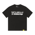 THAT'S A AWFUL LOT OF COUGH SYRUP Back Text Graphic T-Shirt ¡ª hero