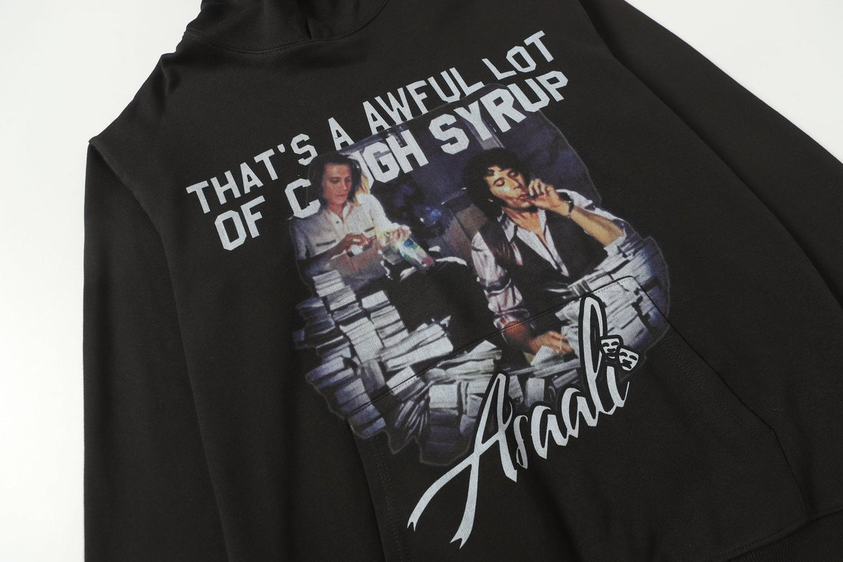 THAT'S A AWFUL LOT OF COUGH SYRUP Photo Graphic Pullover Hoodie ¡ª detail